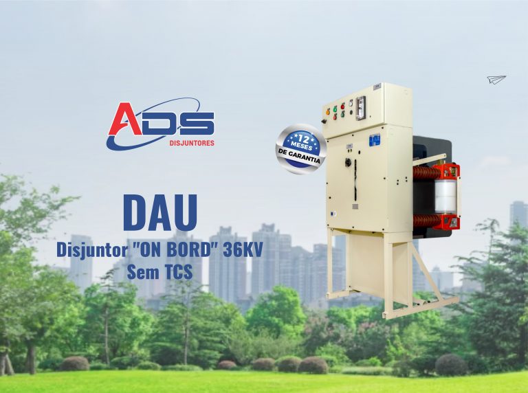 01-NOTICIA-DAU-On-Bord-36KV-Sem-TCS-ADS-Disjuntores