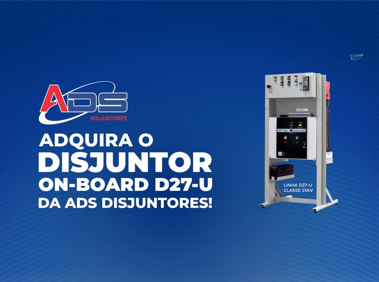 03-NOTICIA-Adquira o Disjuntor On-Board D27-U da ADS Disjuntores