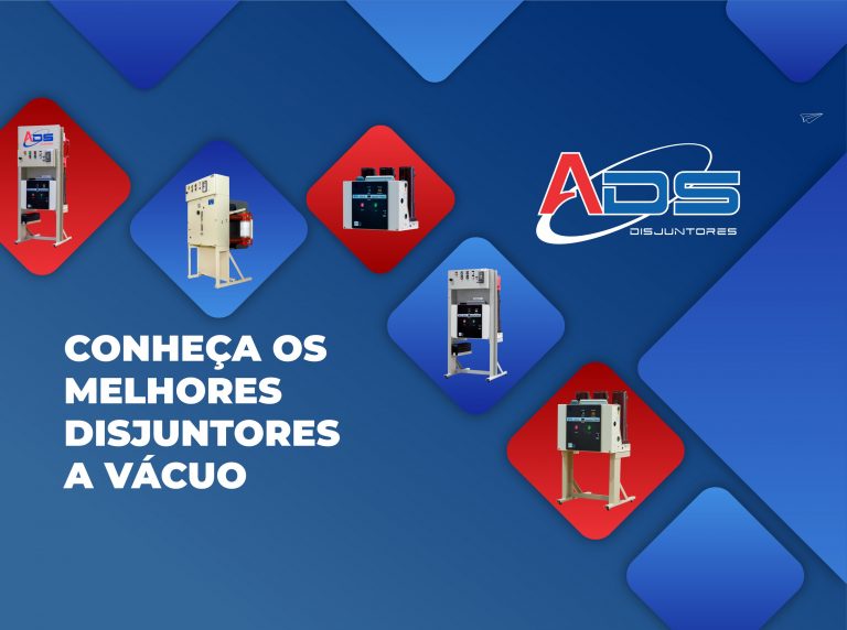 01-NOTICIA-Conheca-os-melhores-disjuntores-a-vacuo